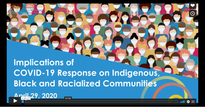 Implications of COVID-19 Response on Indigenous, Black and Racialized Communities