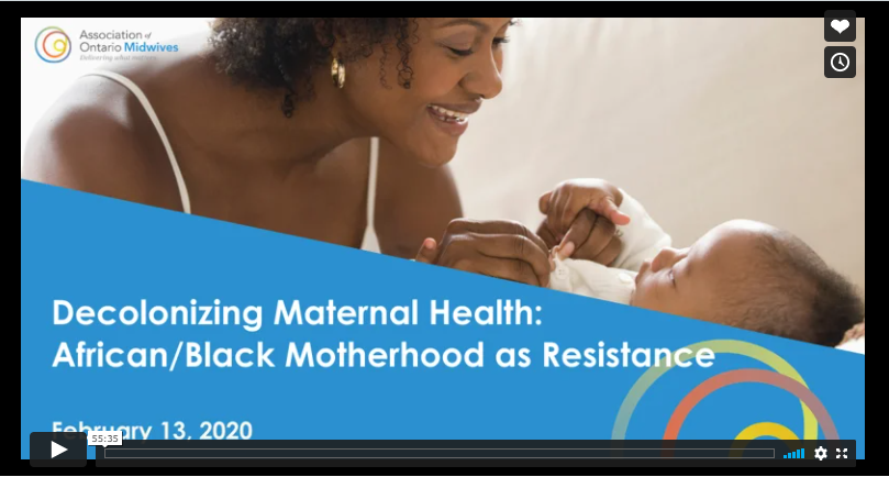 Decolonizing Maternal Health: African/Black Motherhood as Resistance