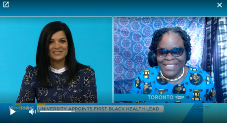 CTV Your Morning First Black Health Lead at U of T aiming to address systemic racism in healthcare